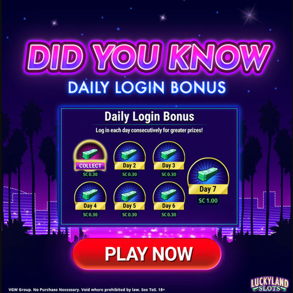 LuckyLand Slots Daily Login Bonus