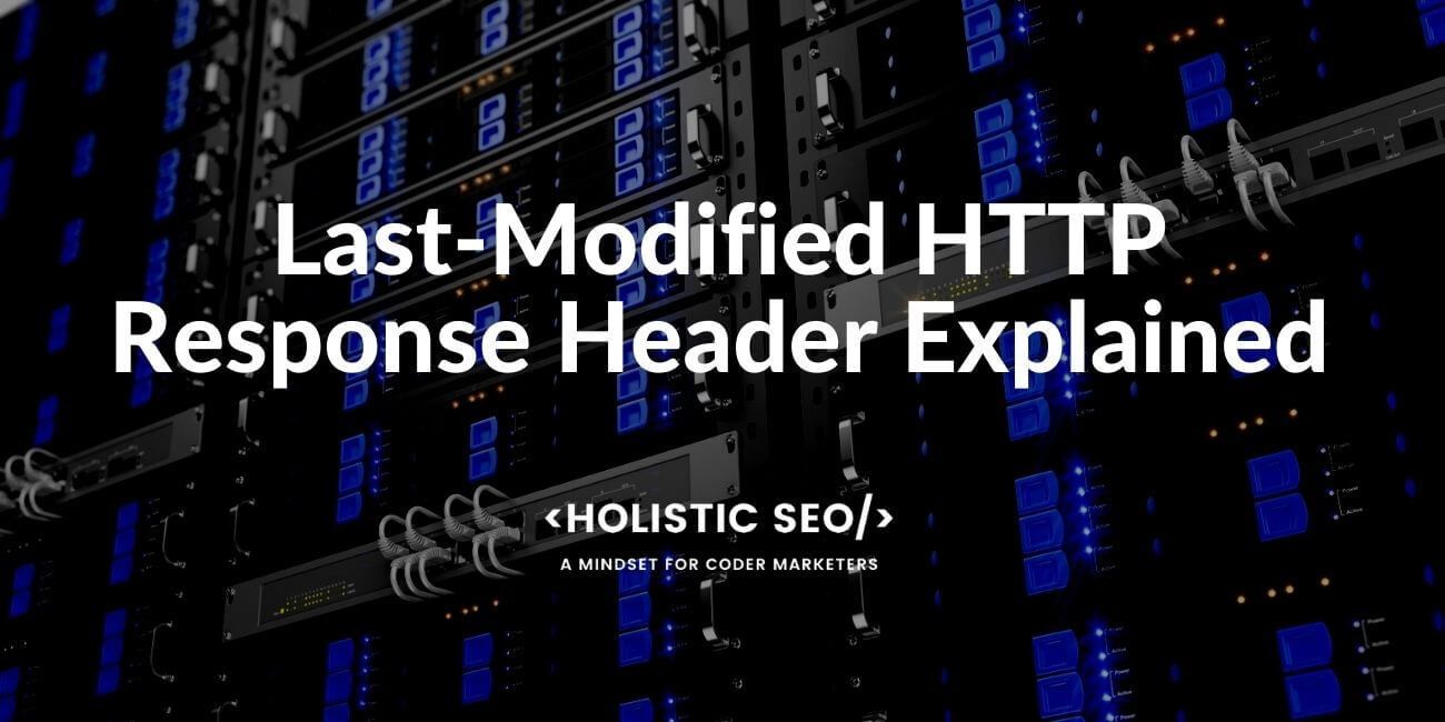 Last modified Response Header